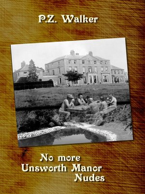 cover image of No More Unsworth Manor Nudes